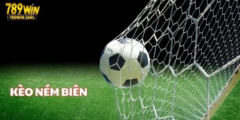 Kèo Ném Biên Là Gì? 789win Hướng Dẫn Cách Chơi Cho Tân Binh 3 Các loại kèo ném biên phổ biến