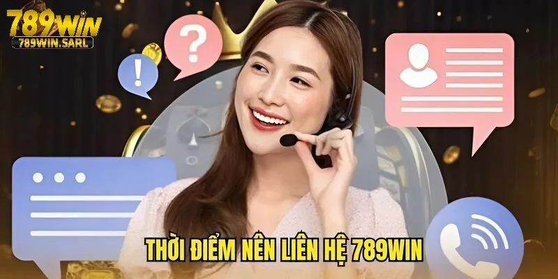 Chủ Động Liên Hệ 789win Để Xử Lý Mọi Vấn Đề Trong Tích Tắc 3 Thời điểm hoạt động tốt nhất của hệ thống liên hệ 789win