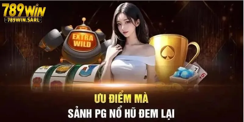 Bùng Nổ May Mắn Mỗi Ngày Cùng Sảnh Nổ Hũ PG 789win 3 Hướng dẫn tham gia sảnh cược nổ hũ PG dễ dàng