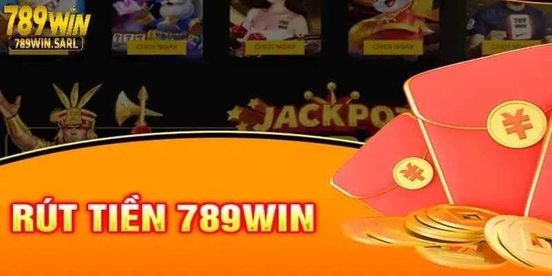 Rút Tiền 789win - Tận Hưởng Chiến Lợi Phẩm Ngay Lập Tức 2 Hướng dẫn cách rút tiền 789win chi tiết và dễ hiểu